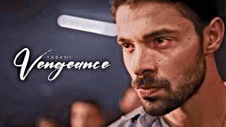 Yaman Ali Soysalan | Vengeance (Yabani)