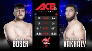 Таннер Босер vs. Мухомад Вахаев | Tanner Boser vs. Mukhomad Vakhaev | ACB 54 - Supersonic