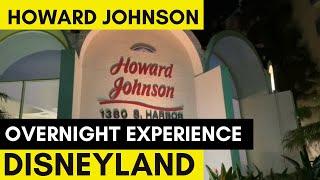 Howard Johnson Anaheim Hotel  Overnight Experience | Disneyland