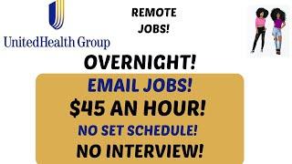 United Health Group Hiring! -$45 An Hour! Email Jobs Overnight! + No Interview No Resume Remote Jobs