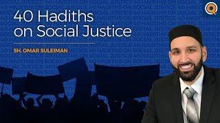 Hadith #1 - The Gravity Of Injustice | 40 Hadiths On Social Justice