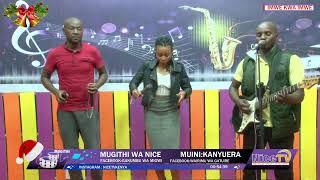 MUGITHI LIVE | NICE TV