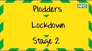 Plodders Lockdown Stage 2