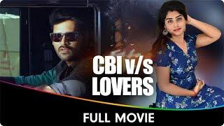 CBI Vs Lovers - Hindi Dubbed Full Movie - Divya, Vamsi, Satya Prakash