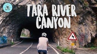 Cycling the Tara River Canyon - Bosnia Herzegovina / Montenegro