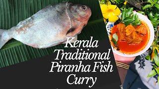 Kerala Traditional Piranha Fish Curry