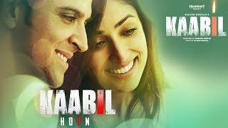 Kaabil Hoon Song (Audio) Kaabil | Hrithik Roshan, Yami Gautam | Jubin Nautiyal, Palak