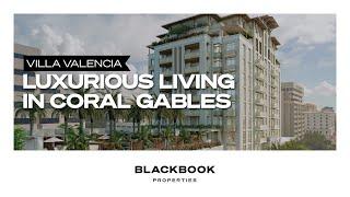 Discover All New Luxury Family Living in Coral Gables at Villa Valencia
