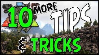 10 MORE Tips & Tricks in ARK: Survival Evolved (PART I) | PC | PS | Xbox #ark #arksurvivalevolved