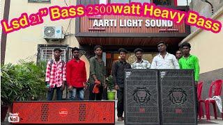 Bass और Vibration में सबका बाप LSD21” Bass 2500watt 40 inch height main
