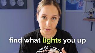 How to Find What Lights You Up (Principle of Vibration)