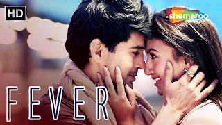 Fever Full HD Movie | Rajeev Khandelwal | Gauahar Khan | Gemma Atkinson | Bollywood Movie