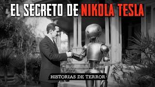 Inventos SECRETOS de NIKOLA TESTLA que CONMOCIONARON Al Mundo | Relatos de terror