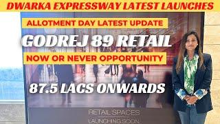 Godrej 89 Commercial Latest Update | Godrej 89 Shops Allotment Date | Commercial Under 1Cr