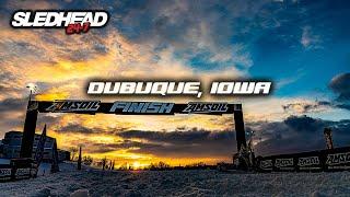 Dubuque, Iowa | SledHead 24-7 EP3