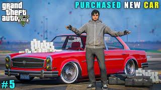 GTA 5 : BUYING A NEW CAR || GAMEPLAY #5