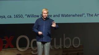 The Secrets of Things | Alex Kerr | TEDxOgikubo