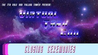 Virtual Trek Con Closing Ceremonies