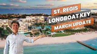 Latest construction updates on St. Regis Residences Longboat Key