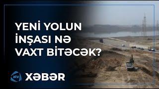 Böyükşor-Pirşağı avtomobil yolunda hərəkət qismən məhdudlaşdırılacaq