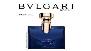 Bvglari Splendida Tubereuse Mystique New Perfume