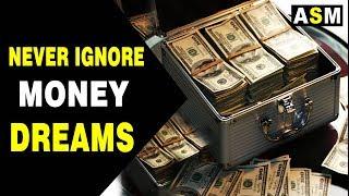 Money Dreams Meaning | Real Meaning of Money related Dreams Analysis | Money Dream interpretation