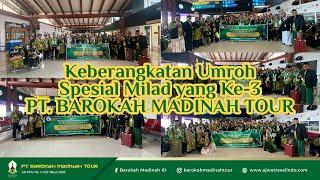 KEBERANGKATAN ROMBONGAN UMROH SPESIAL MILAD KE-3 | 12 NOVEMBER 2023