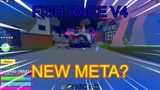 [Fish Race V4 is The New Meta!] Blox Fruits