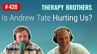Why does Andrew Tate do us a disservice?