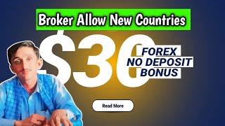 $30 No Deposit bonus forex | Some broker update & trading strategy 2024|| Asad Akash Forex!!