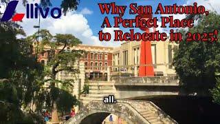 Top 5 Reasons to Relocate to San Antonio in 2025