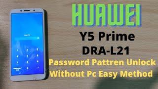 Huawei DRA-L21 Hard Reset Remove Password | How To Hard Reset Huawei Y5 Y7 Prime Unlock