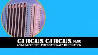 Circus Circus Reno Fearless Acts of Hospitality - $29 Room Rate