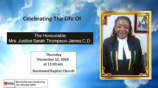 Celebrating the life of The Honourable Mrs. Justice Sarah Thompson-James C.D.