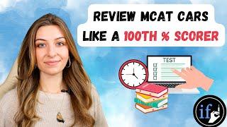 I Scored a 526 on the MCAT - How I Review CARS Questions