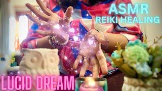 ‍️ASMR REIKI HEALING ASTRAL TRAVELS &  LUCID DREAM #asmrreikihealing #lucid-dreams #reikihealing