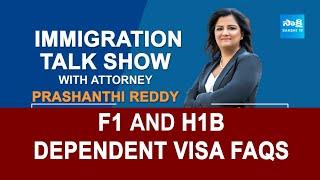 Immigration Show by Attorney Prashanthi Reddy | F1 and H1B Dependent Visa FAQS @SakshiTV