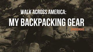 Walk Across America - My Backpacking gear