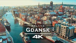 Gdansk, Poland  - by drone [4K]