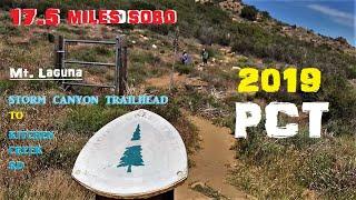 2019 PCT HIKE from Storm Canyon Vistas Trailhead to Kitchen Creek RD