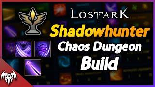 Lost Ark Shadowhunter *DEMONIC IMPULSE* Chaos Dungeon Build