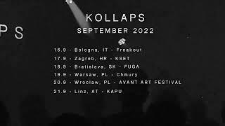 Kollaps - EU Tour - September 2022 #postindustrial