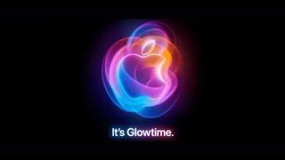 "Its Glowtime" Apple Event Wrap-Up