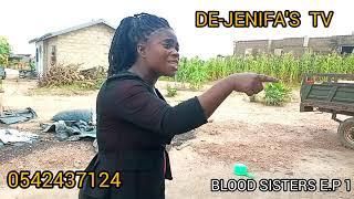 BLOOD SISTERS EPISODE 1