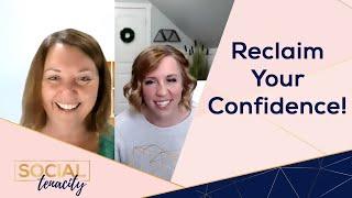 How to Reclaim Your Confidence | Brooke Elder | Authentic Influencers