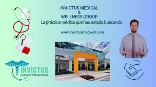 Invictus Medical & Wellness Group Spanish Presentation