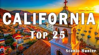 25 Best Places To Visit In California | Top California Attractions