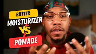 Butter vs Pomade: The $20 Mistake Wavers Make || 26 King Wavy