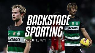 BACKSTAGE SPORTING WEEK 15 | Sporting CP x Arsenal FC & Sporting CP x CD Santa Clara