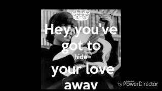 Beatles - You've Got To Hide Your Love Away (cover)